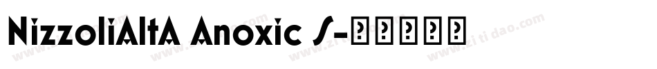 NizzoliAltA Anoxic S字体转换